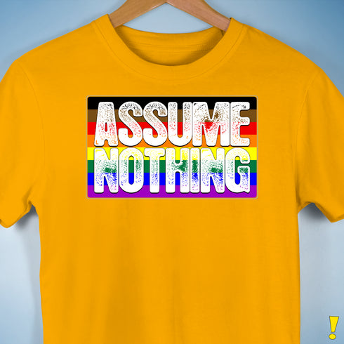 Assume Nothing Philly LGBTQ Gay Pride Flag Premium Unisex T-Shirt - Gold